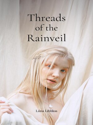 cover image of Threads of the Rainveil